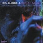 Tom Harrell - Roman Nights (CD)