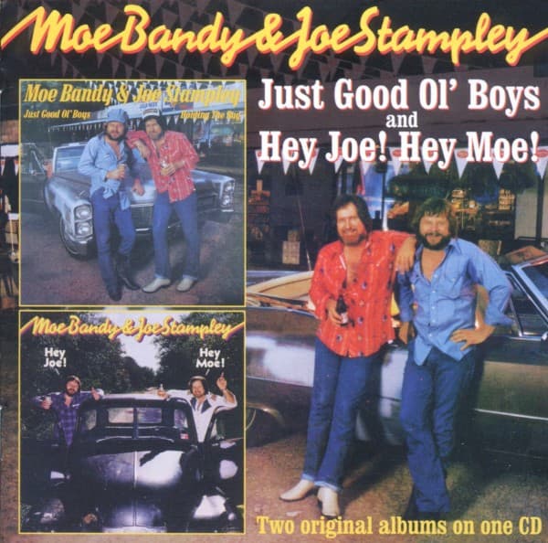 Moe Bandy & Joe Stampley - Just Good Ol' Boys|Hey Joe! Hey Moe! (CD)