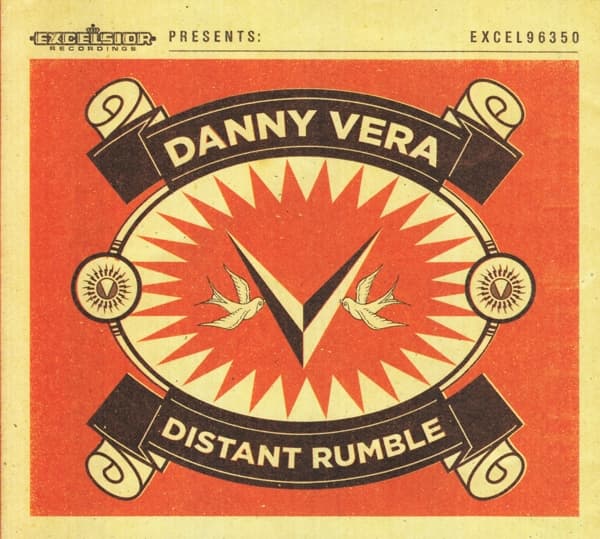 Danny Vera - Distant Rumble (CD)