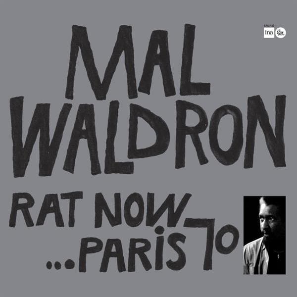 Mal Waldron - Rat Now…Paris 70 (LP)