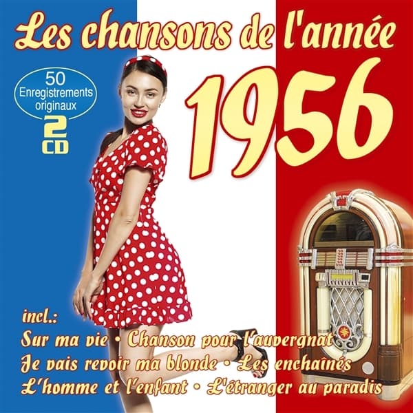 Various Artists - Les Chansons De L'Année 1956 (2 CD)