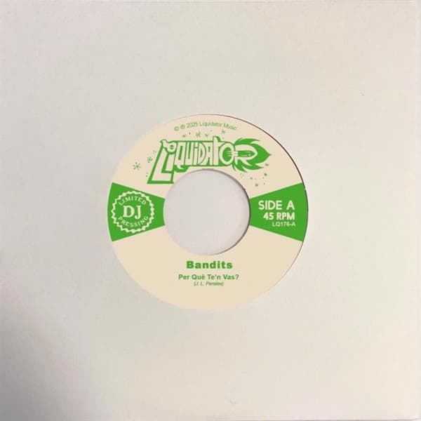 Bandits - Per Que Te'n Vas (7" Single)
