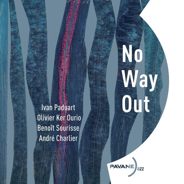 Andre Charlier, Benoit Sourisse, Ivan Paduart, Olivier Ker Ourio - No Way Out (CD)