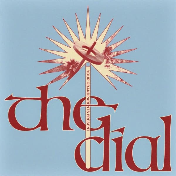 Your Grandparents - The Dial (LP) (Coloured Vinyl)