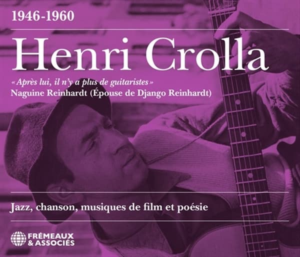 Henri Crolla - Jazz, Chanson, Musiques De Film Et Poesie(1946-196 (2 CD)