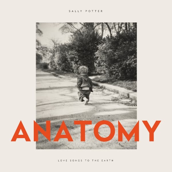 Sally Potter - Anatomy Love Songs To The Earth (CD)