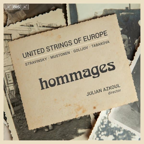 Julian Azkoul, United Strings Of Europe - Hommages (SACD)