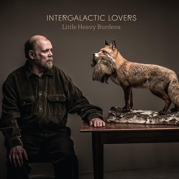 Intergalactic Lovers - Little Heavy Burdens (2 LP)