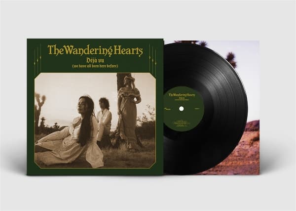 Wandering Hearts - Deja Vu (We Have All Been Here Before) (LP)