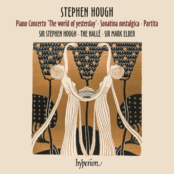 Stephen Hough, The Hallé & Mark Elder - Stephen Hough: Piano Concerto 'The World Of Yesterday', Sonatina Nostalgica & Partita (LP)