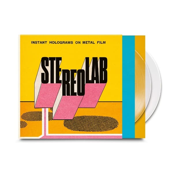 Stereolab - Instant Holograms On Metal Film (2 LP)