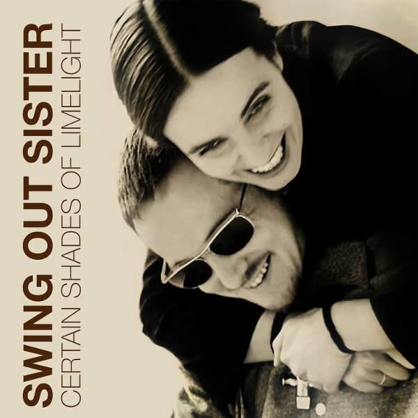 Swing Out Sister - Certain Shades Of Limelight (8 CD)