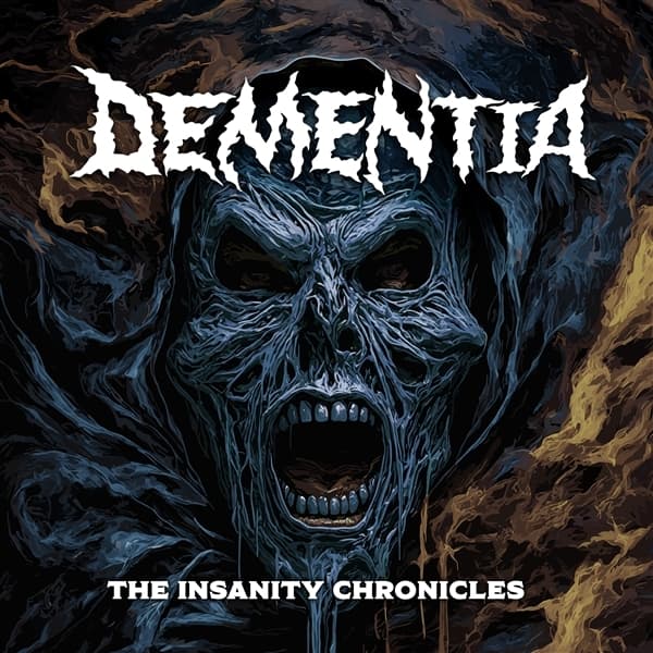 Dementia - The Insanity Chronicles (CD)