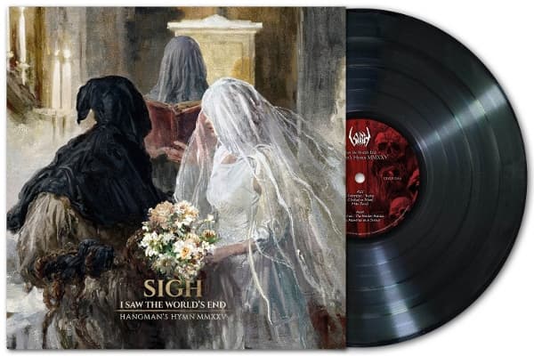 Sigh - I Saw The World's End: Hangman's Hymn MMXXV (LP)