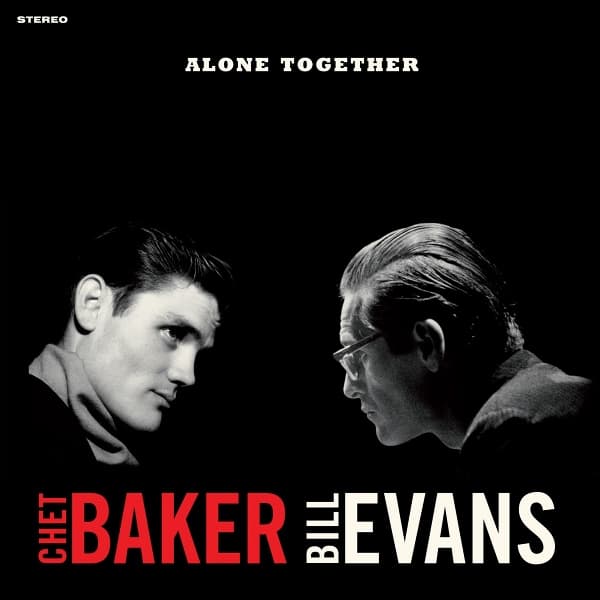 Chet Baker & Bill Evans - Alone Together (LP) (Coloured Vinyl) (Limited Edition)