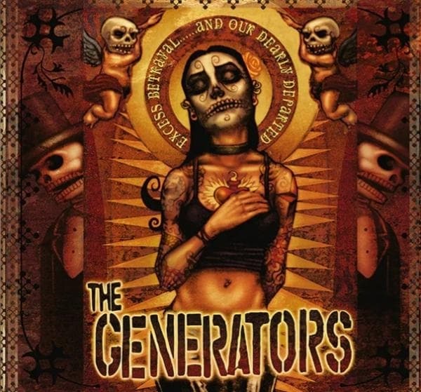 Generators - Excess, Betrayal...And Our Dearly Departed (LP)