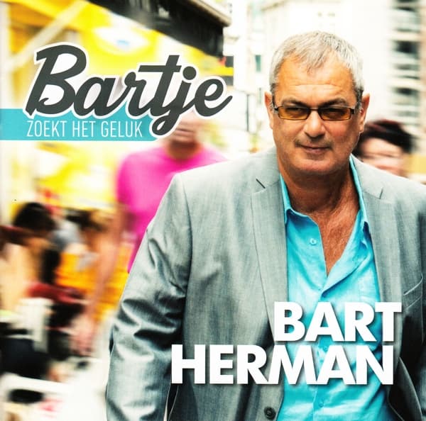 Bart Herman - Bartje Zoekt Het Geluk (CD)