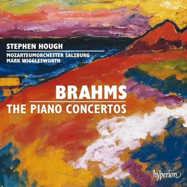 Stephen Hough, Das Mozarteum Orchester Salzburg, Mark Wigglesworth - Brahms: The Piano Concertos (2 CD)