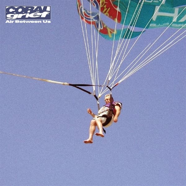 Coral Grief - Air Between Us (LP)