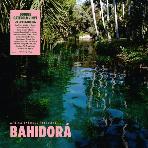 Africa Express - Africa Express Presents... Bahidora (2 LP)