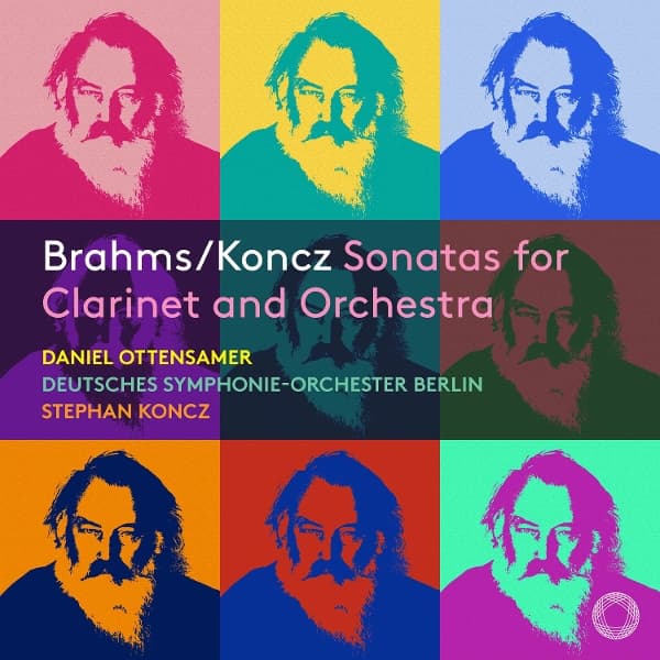 Daniel Ottensamer, Deutsches Symphonie-Orchester Berlin, Stephan Koncz, Noah Bendix-Balgley, Christoph Traxler - Brahms & Rabl: Sonatas For Clarinet And Orchestra (CD)