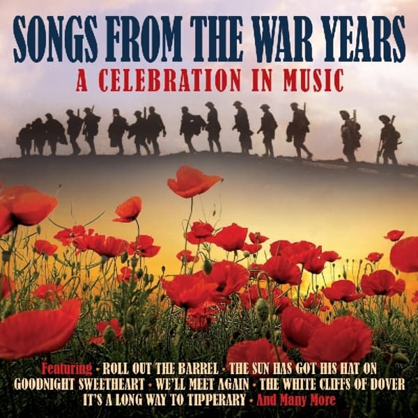 Various Artists - Songs From The War Years - A Celebration In Music (3 CD)