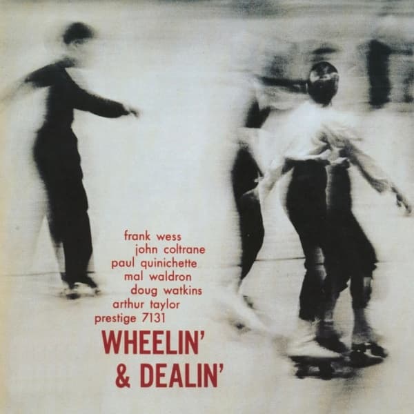 Frank Wess, John Coltrane, Paul Quinichette, Mal W - Wheelin' And Dealin' (LP) (Remastered)
