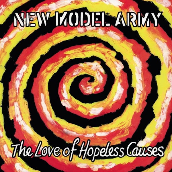 New Model Army - The Love Of Hopeless Causes (LP)