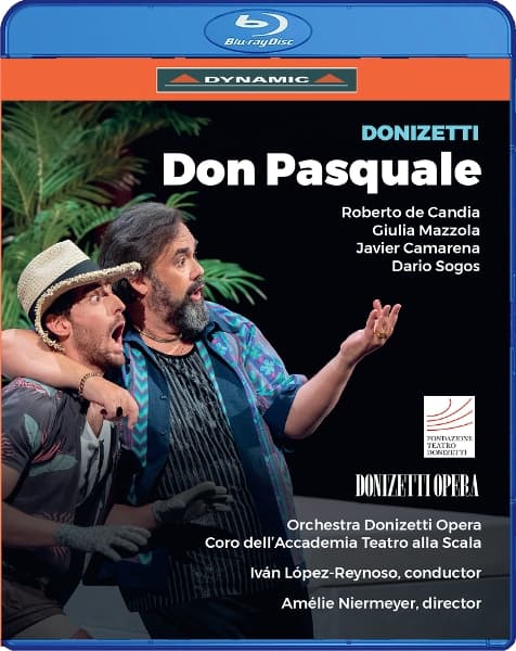 Amelie Niermeyer, Roberto De Candia, Orchestra Donizetti Opera, Coro Dell'accademia Teatro Alla Scala, Ivan Lopez-Reynoso - Don Pasquale (Blu-ray)