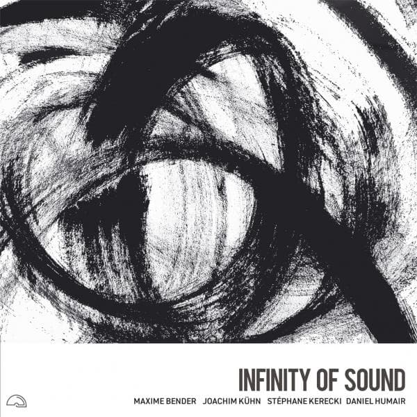 Maxime Bender & Joachim Kuhn - Infinity Of Sound (CD)