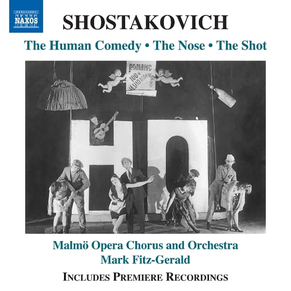 Christian Einarsson, Malmo Opera Chorus, Malmo Opera Orchestra, Mark Fitz-Gerald - Shostakovich: The Human Comedy; The Nose; The Shot (CD)