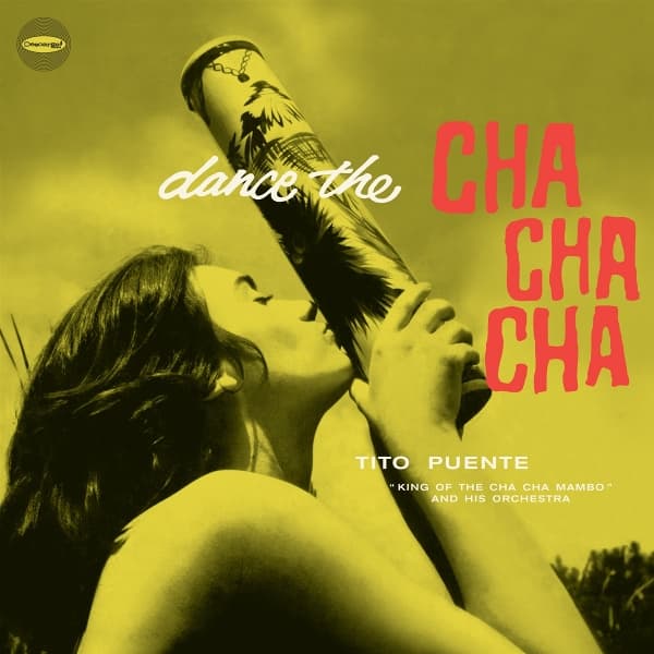 Tito Puente - Dance The Cha Cha Cha (LP) (Limited Edition)