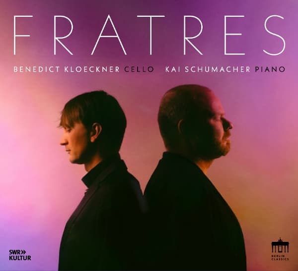 Benedict Kloeckner & Kai Schumacher - Fratres (CD)