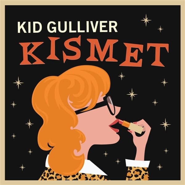 Kid Gulliver - Kismet (LP)