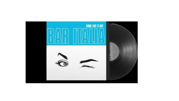 Bar Italia - Some Like It Hot (LP)