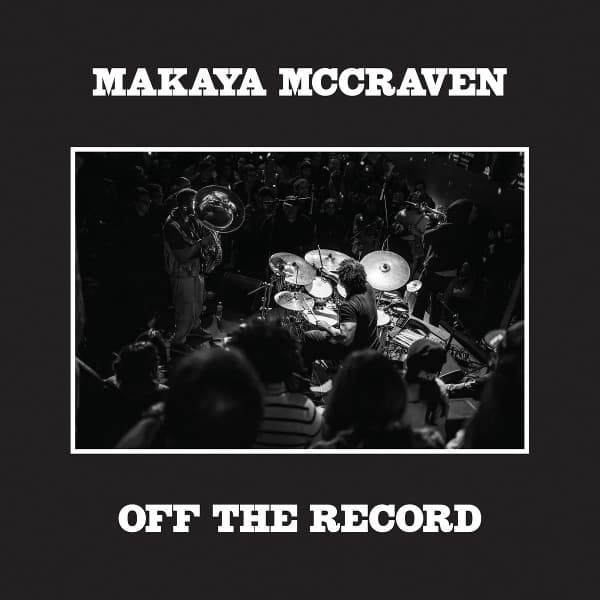 Makaya Mccraven - Off The Record (2 CD)