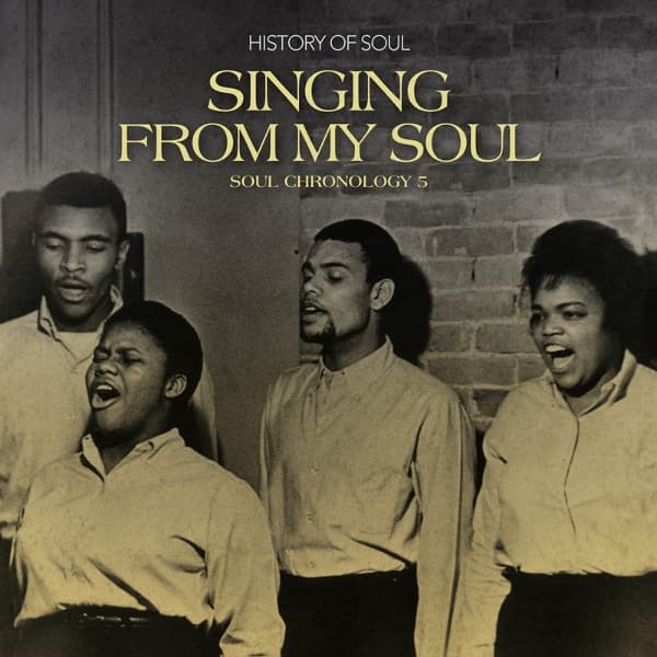 Various Artists - Singing From My Soul: Soul Chronology 5 (2 CD)