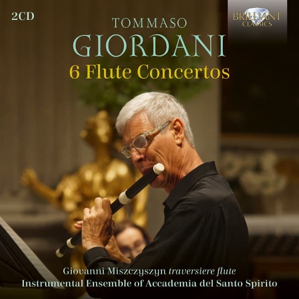 Giovanni Miszczyszyn - Giordani: 6 Flute Concertos (2 CD)