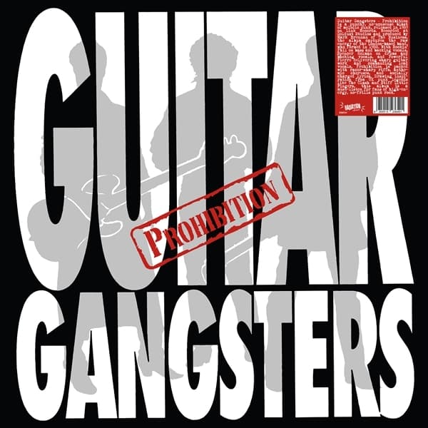 Guitar Gangsters - Prohibition (LP)