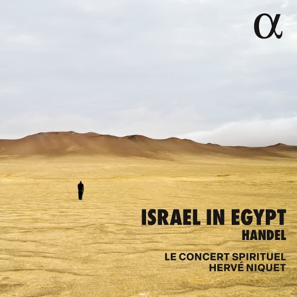 Myriam Leblanc, Lucie Edel, Lena Sutor-Wernich, Le Concert Spirituel, Herve Niquet - Handel: Israel In Egypt (CD)