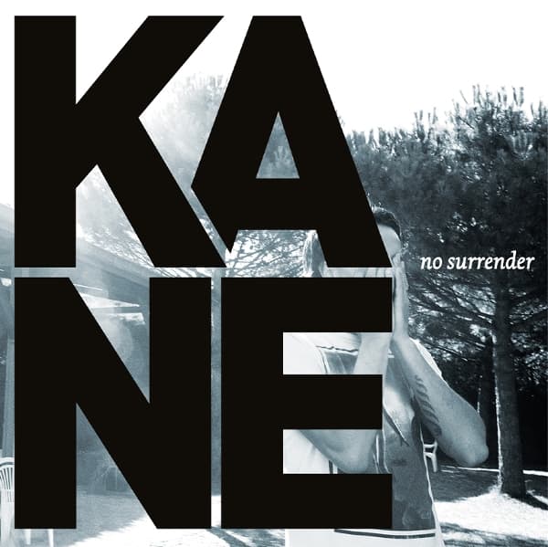 Kane - No Surrender (LP) (Coloured Vinyl) (Limited Edition)