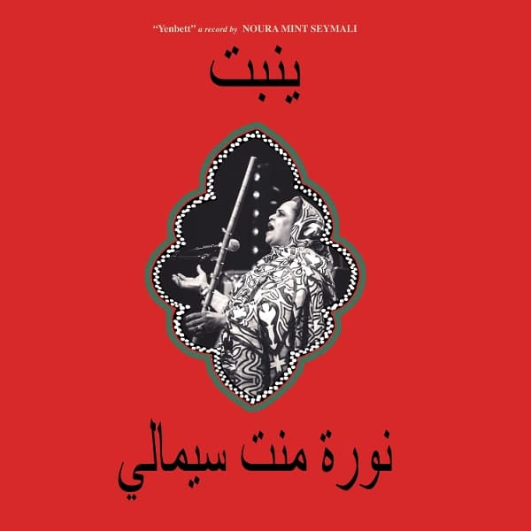 Noura Mint Seymali - Yenbett (LP)