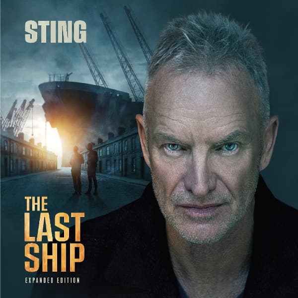 Sting - The Last Ship (2 LP) (Expanded Edition)