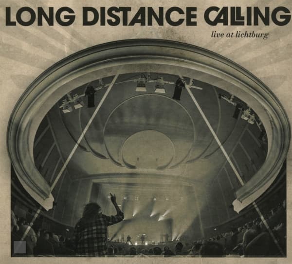 Long Distance Calling - Live At Lichtburg (2 CD)