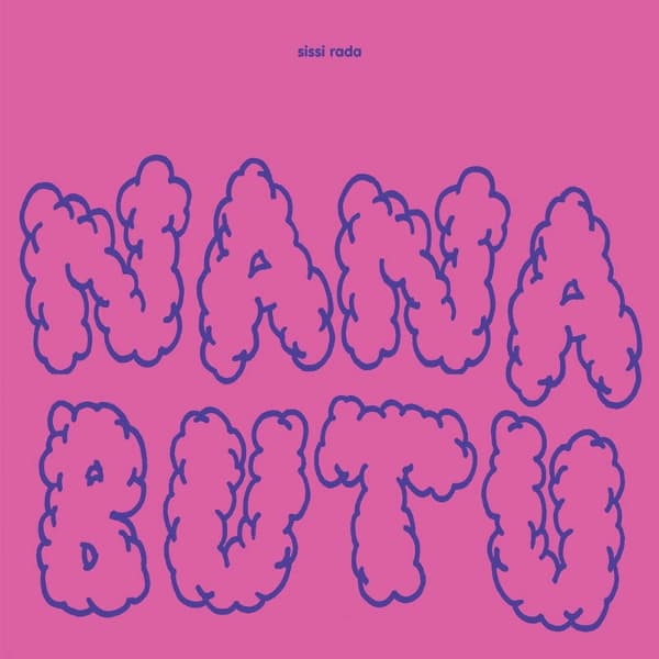 Sissi Rada - Nana Butu (LP)