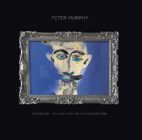 Peter Murphy - Peter Live: Volume 4, Metro Chicago 1990 (CD)