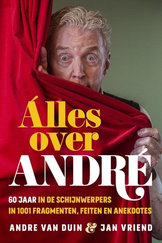 André Van Duin & Jan Vroiend - Alles Over André