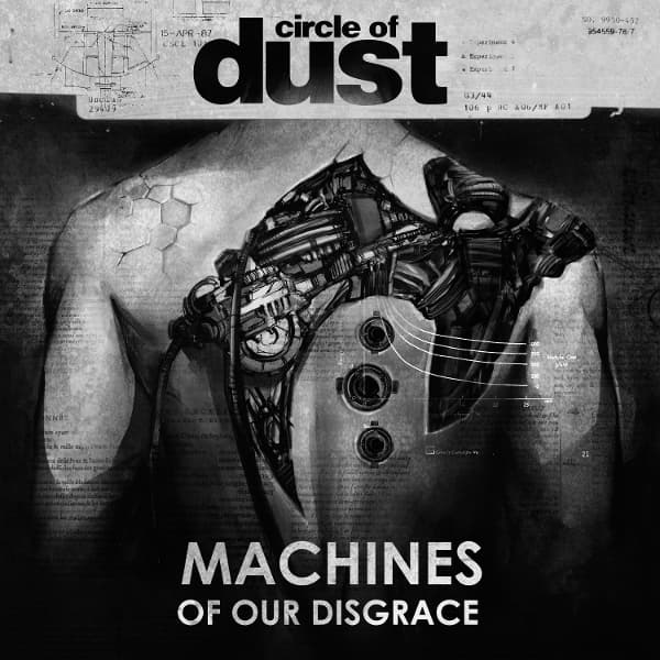 Circle Of Dust - Machines Of Our Disgrace (2 LP)