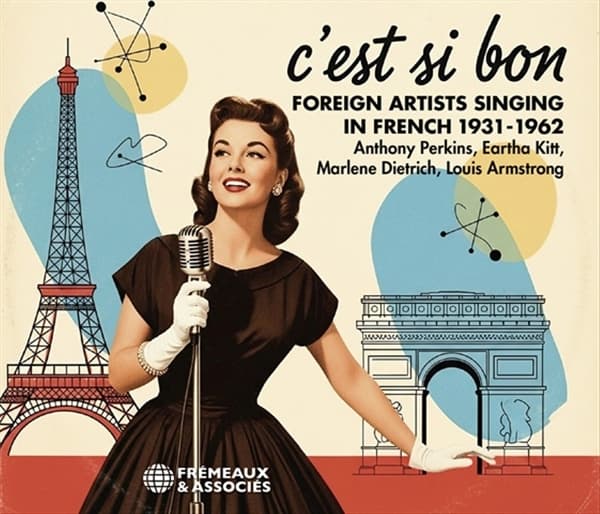 Various Artists - C'est Si Bon: Foreign Artists Singing In French 1931-1962 (2 CD)