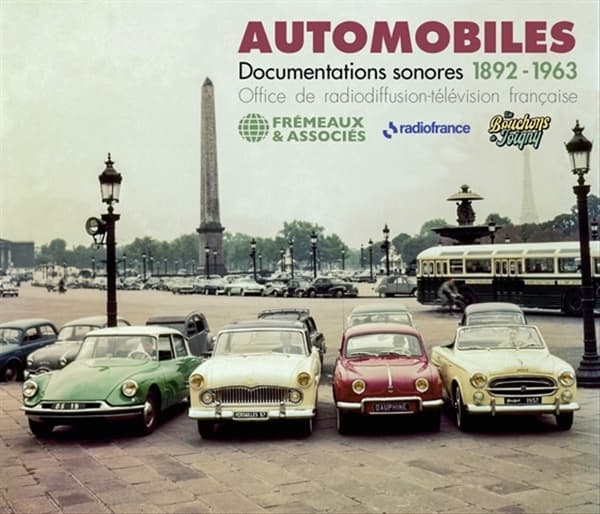 Office De Radiodiffusion Television Francaise - Automobiles-Documentes Sonores 1892-1963 (3 CD)